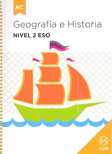 Geografia E Historia Nivel 2 Eso: Adaptación curricular significativa (ADAPTACIONES CURRICULARES PARA ESO)