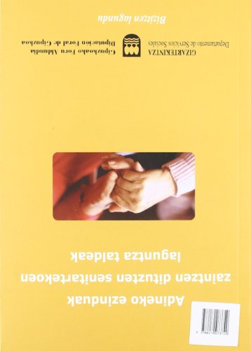 GRUPO DE APOYO PARA FAMILIARES CUIDADORES DE PERSONAS MAYORES DEPENDIENTES (Gizarte Ekintza)