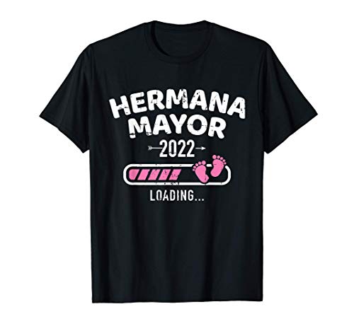 Hermana mayor 2022 loading Camiseta