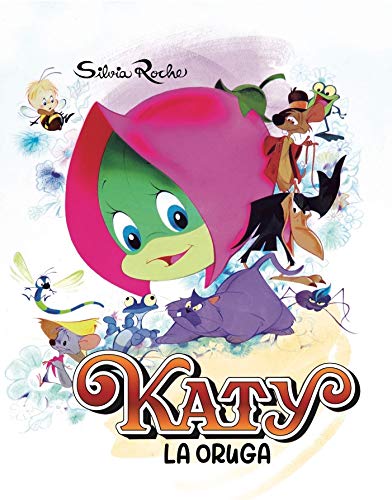 KATY LA ORUGA (Spanish)