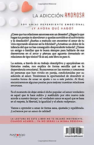 La adicción amorosa: Soy un(a) dependiente emocional y ahora qué hago?