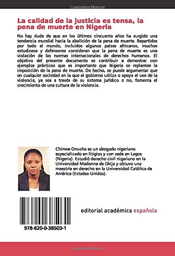 La calidad de la justicia es tensa, la pena de muerte en Nigeria