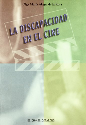 La discapacidad en el cine (Educación-Psicopedagogía)