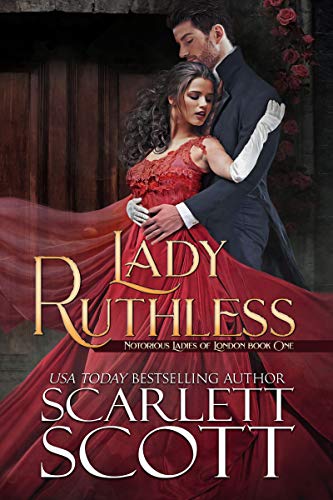 Lady Ruthless (Notorious Ladies of London Book 1) (English Edition)