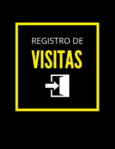 Libro de Registro de Visitas: Registro de Visitas para Oficinas, Hoteles, Colegios, Control de Accesos, Seguridad, Negocios, Consulta Médica...(2)