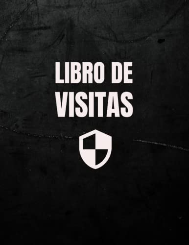 Libro de Registro de Visitas: Registro de Visitas para Oficinas, Hoteles, Colegios, Control de Accesos, Seguridad, Negocios, Consulta Médica...(3)