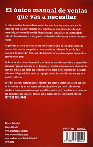 Lo que NO te cuentan en los libros de ventas: 20 verdades que necesitas saber urgentemente para vender más (Alienta)