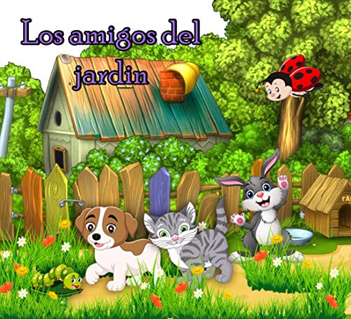 Los amigos del jardín