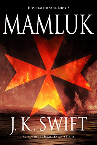 Mamluk (Hospitaller Saga Book 2) (English Edition)