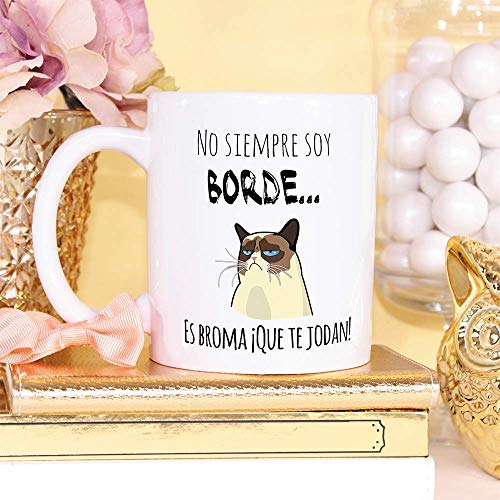 MUGFFINS Taza Graciosa - No Siempre Soy Borde, es Broma - 350 ml - Tazas con Frases de Humor sarcástico