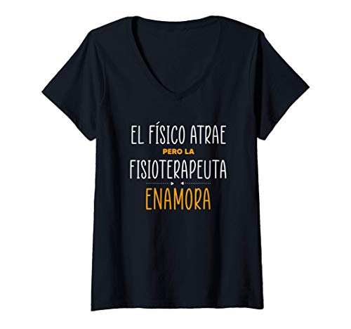 Mujer Regalos para Fisioterapeutas - LA FISIOTERAPEUTA Enamora Camiseta Cuello V