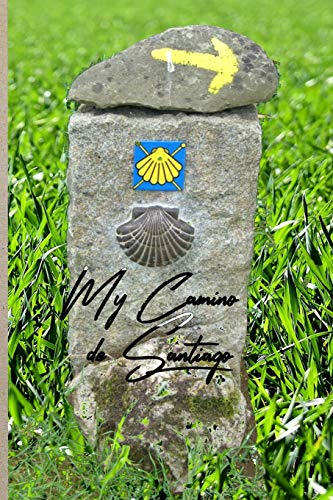 My Camino de Santiago: Notebook and Journal for Pilgrims on the Way of St. James - Diary and Preparation for the Christian Pilgrimage Route |  Scallop Shell on Stone Column [Idioma Inglés]