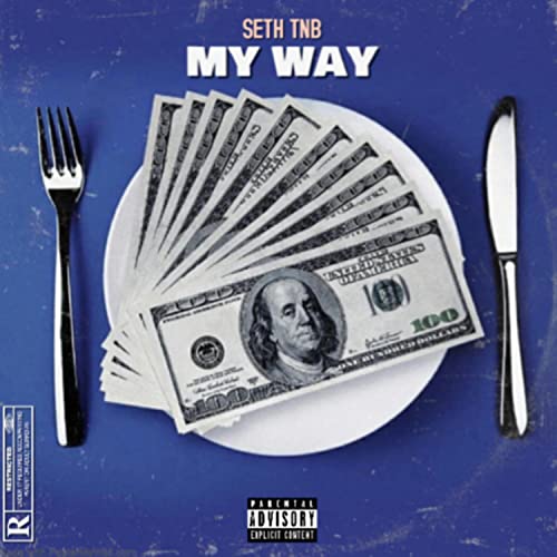 MYWAY [Explicit]