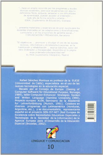 Ordenador y discapacidad: Guía práctica de apoyo a las personas con necesidades educativas especiales: 10 (Lenguaje y comunicación)