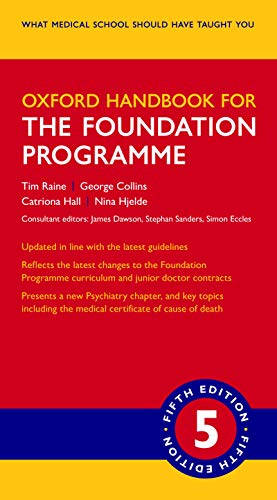 Oxford Handbook for the Foundation Programme (Oxford Medical Handbooks) (English Edition)