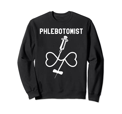 Phlebotomy - Aguja de mariposa para regalo de flebotomista Sudadera