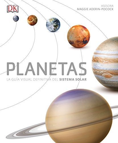 Planetas: La guía definitiva del Sistema Solar (Gran formato)