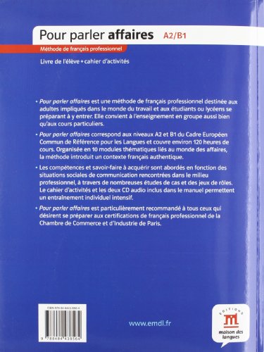 Pour parler affaires - Libro del alumno + Cuaderno de ejercicios + CD: Pour parler affaires Livre de l´élève+ Cahier d'exercises + CD