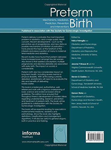 Preterm Birth: Mechanisms, Mediators, Prediction, Prevention & Interventions