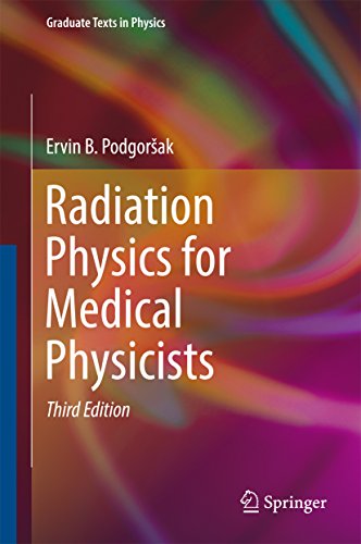 Radiation Physics for Medical Physicists (Graduate Texts in Physics) (English Edition)