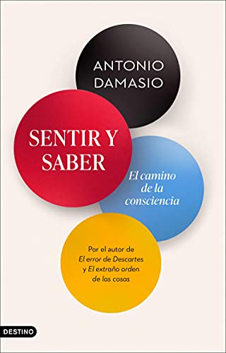 Sentir y saber: El camino de la consciencia (Imago Mundi)