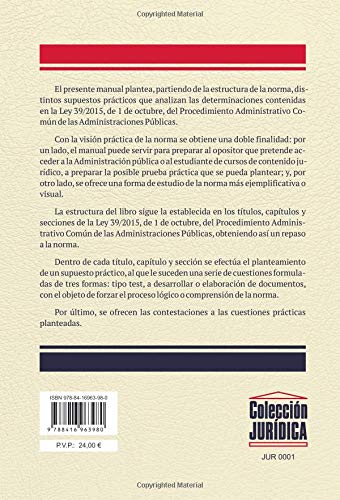 Supuestos Prácticos de la Ley 39/2015 del Procedimiento Administrativo Común de las Administraciones Públicas