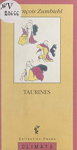 Taurines (French Edition)