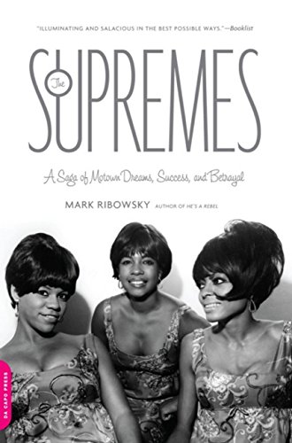 The Supremes: A Saga of Motown Dreams, Success, and Betrayal (English Edition)