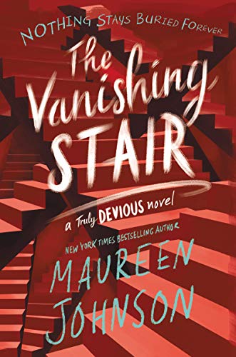 The Vanishing Stair (Truly Devious Book 2) (English Edition)