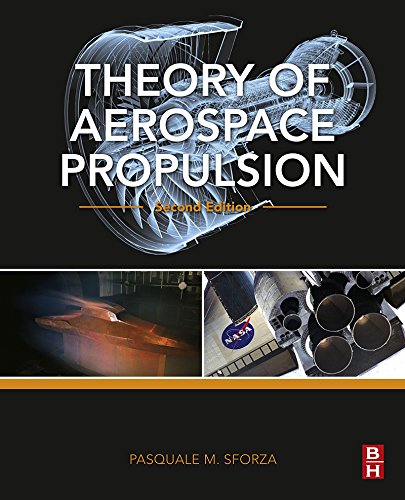 Theory of Aerospace Propulsion (Aerospace Engineering) (English Edition)