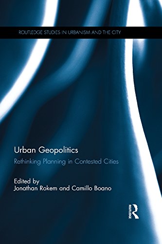 Urban Geopolitics: Rethinking Planning in Contested Cities (Routledge Studies in Urbanism and the City) (English Edition)