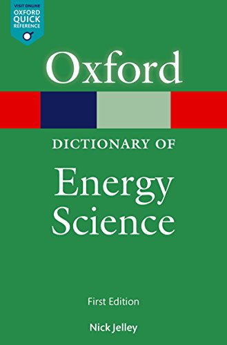 A Dictionary of Energy Science (Oxford Quick Reference Online) (English Edition)