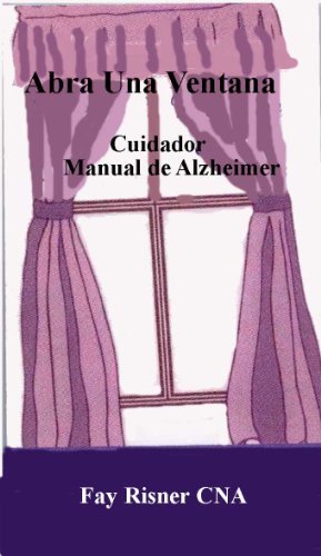 Abra Una Ventana-Cuidador Manual de Alzheimer