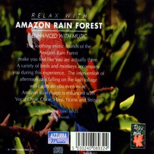 Amazon Rain Fore/Relax With