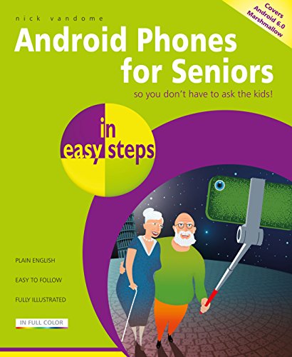 Android Phones for Seniors in easy steps (English Edition)