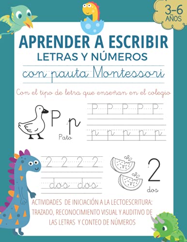 APRENDER A ESCRIBIR LETRAS Y NÚMEROS CON PAUTA MONTESSORI: Caligrafía iniciación a lectoescritura niños de 3 4 5 6 años . Libro de escritura letra ... y escribir letras mayúsculas y minúsculas