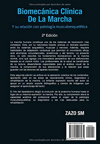 Biomecánica clínica de la marcha y su relación con patología musculoesquelética