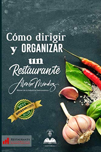 Cómo dirigir y organizar un restaurante