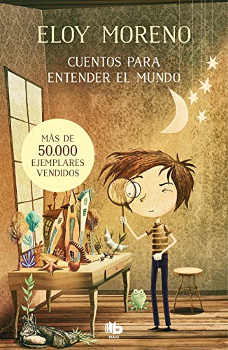 Cuentos para entender el mundo: 1 (MAXI)