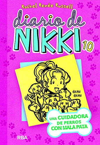 Diario de Nikki 10: Una cuidadora de perros con mala pata