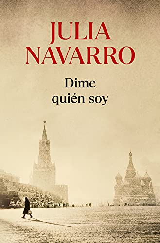 Dime quién soy (Julia Navarro)