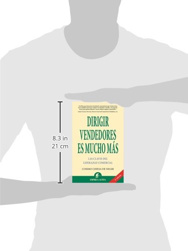 Dirigir vendedores es mucho más (Narrativa empresarial)