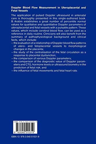 Doppler Blood Flow Measurement in Uteroplacental and Fetal Vessels: Pathophysiological and Clinical Significance