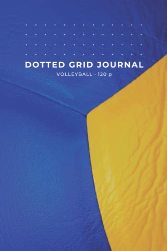 Dotted Grid Journal Volleyball: Sports Series Notebook - Gift for Volleyball fans - 120 pages