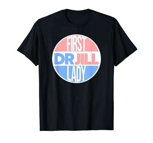 Dr Jill Primera Dama Biden Flotus 2020 Camiseta