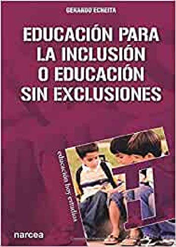 Educación para La inclusión: 102 (Educación Hoy Estudios)