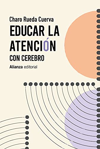 Educar la atención: con cerebro: 843 (Ensayo)