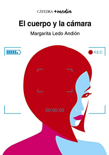 El cuerpo y la cámara (+media)