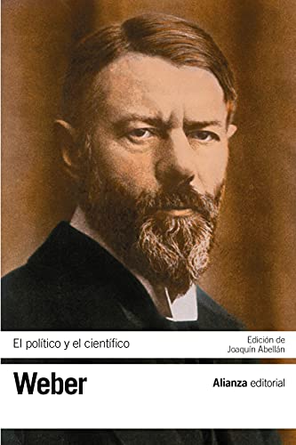 El político y el científico (El libro de bolsillo - Bibliotecas de autor - Biblioteca Weber nº 3439)