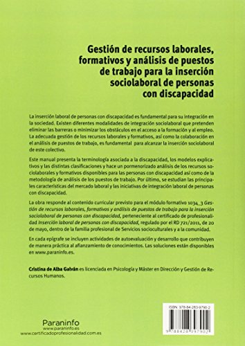 Gestión de recursos laborales, formativos y análisis de puestos de trabajo para la inserción sociolaboral de personas con discapacidad (Cp - Certificado Profesionalidad)